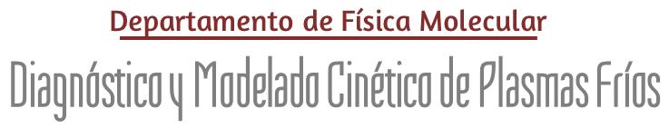 Diagnóstico y modelado cinético de plasmas frios
